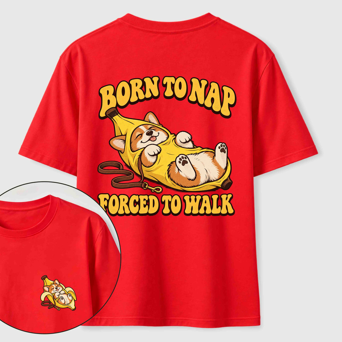 PetTaxClub Born to Nap Corgi Classic T Shirt （Two Sided Print）