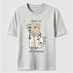 PetTaxClub Trust Me Im a Dogtor Classic T-Shirt