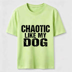 PetTaxClub Chaotic Like My Dog Classic T-Shirt