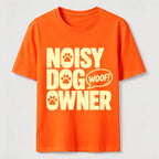 PetTaxClub Noisy Dog Owner Classic T-Shirt
