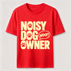 PetTaxClub Noisy Dog Owner Classic T-Shirt