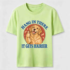 PetTaxClub Hang in There Golden Retriever Classic T-Shirt