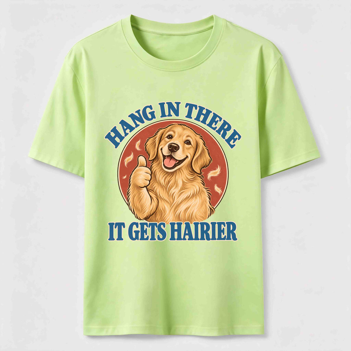 PetTaxClub Hang in There Golden Retriever Classic T-Shirt