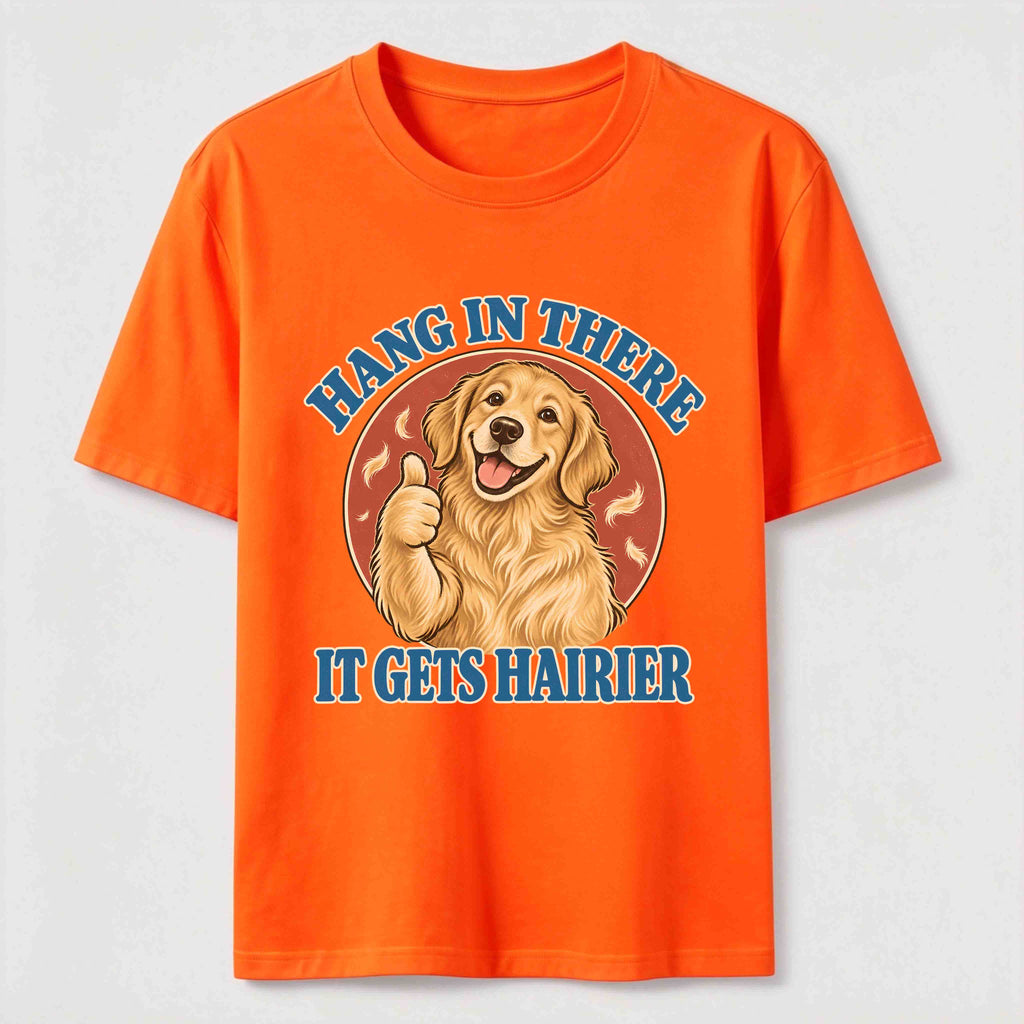 PetTaxClub Hang in There Golden Retriever Classic T-Shirt