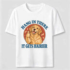 PetTaxClub Hang in There Golden Retriever Classic T-Shirt