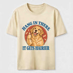 PetTaxClub Hang in There Golden Retriever Classic T-Shirt