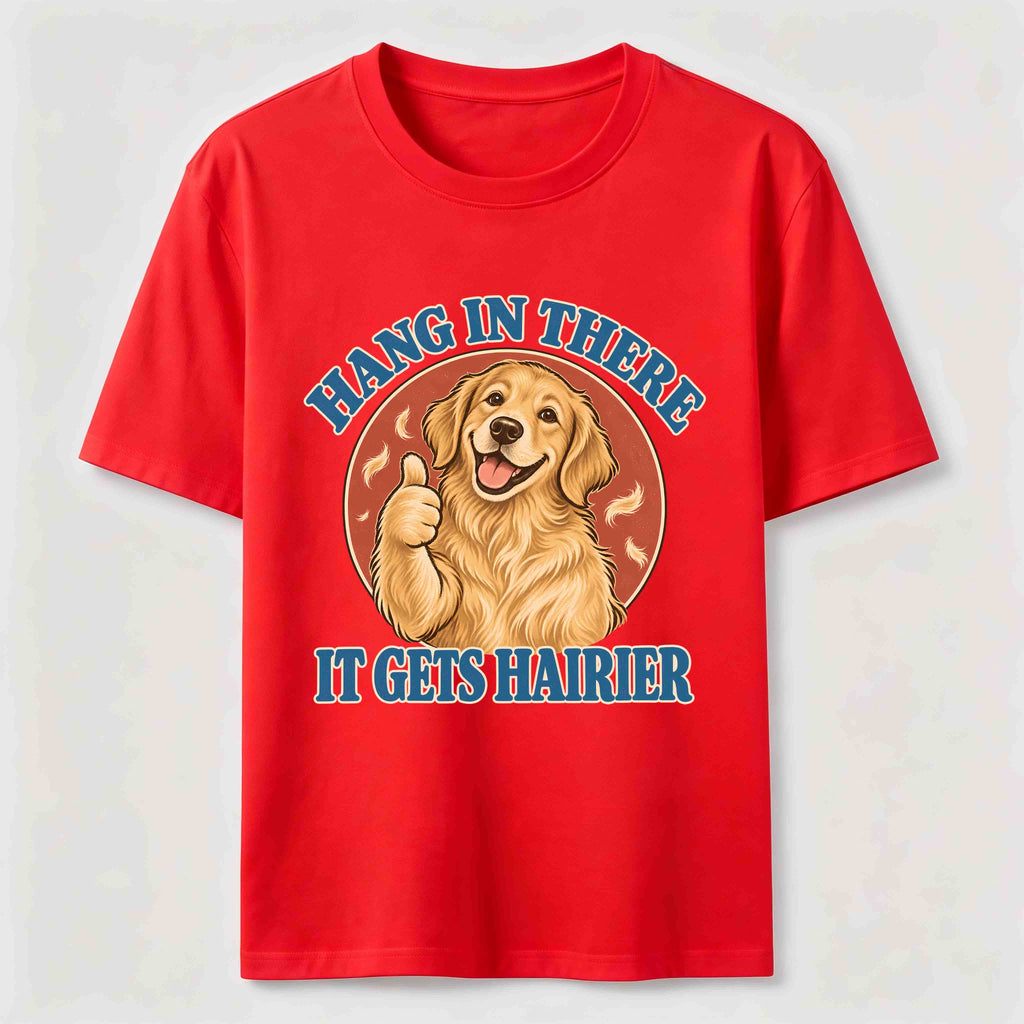 PetTaxClub Hang in There Golden Retriever Classic T-Shirt