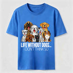 PetTaxClub Dogs Are Life Classic T-Shirt