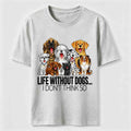 PetTaxClub Dogs Are Life Classic T-Shirt