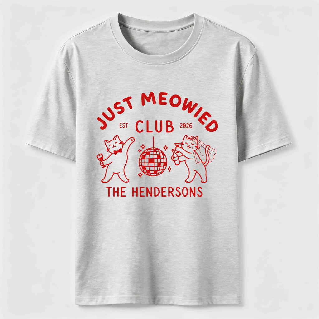 PetTaxClub Just Meowied Club Classic T-Shirt
