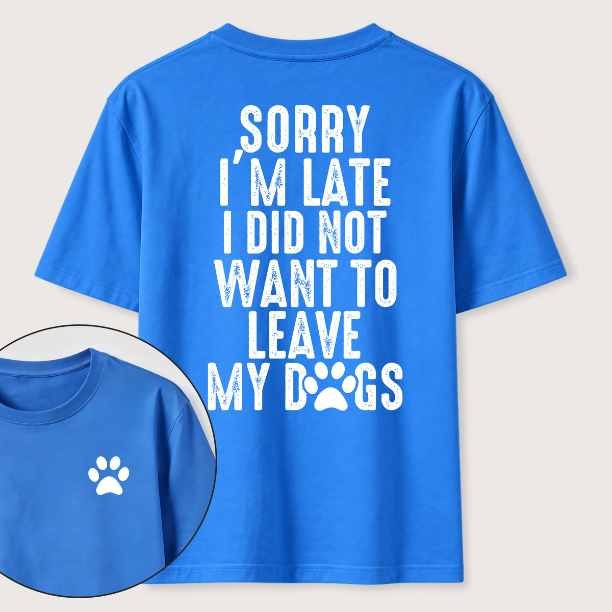 PetTaxClub I Didnt Want to Leave My Dogs Classic T Shirt (Two Sided Print)