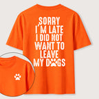 PetTaxClub I Didnt Want to Leave My Dogs Classic T Shirt (Two Sided Print)