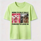 PetTaxClub Born to Dilly Dally Cat Classic T-Shirt