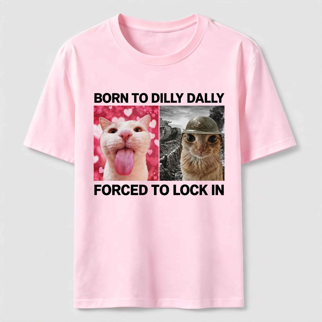 PetTaxClub Born to Dilly Dally Cat Classic T-Shirt