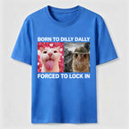 PetTaxClub Born to Dilly Dally Cat Classic T-Shirt
