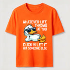 PetTaxClub Whatever Life Throws Duck Classic T-Shirt