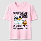 PetTaxClub Whatever Life Throws Duck Classic T-Shirt