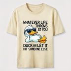 PetTaxClub Whatever Life Throws Duck Classic T-Shirt