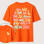 PetTaxClub Ask Me for Life Advice New Dog Classic T-Shirt (Two Sided Print)