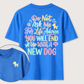 PetTaxClub Ask Me for Life Advice New Dog Classic T-Shirt (Two Sided Print)