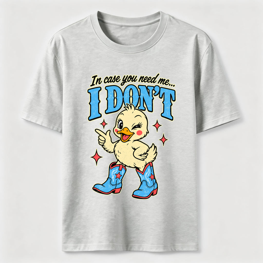 PetTaxClub In Case You Need Me Duck Classic T-Shirt