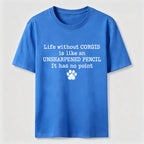 PetTaxClub Life Without Corgis Classic T-Shirt