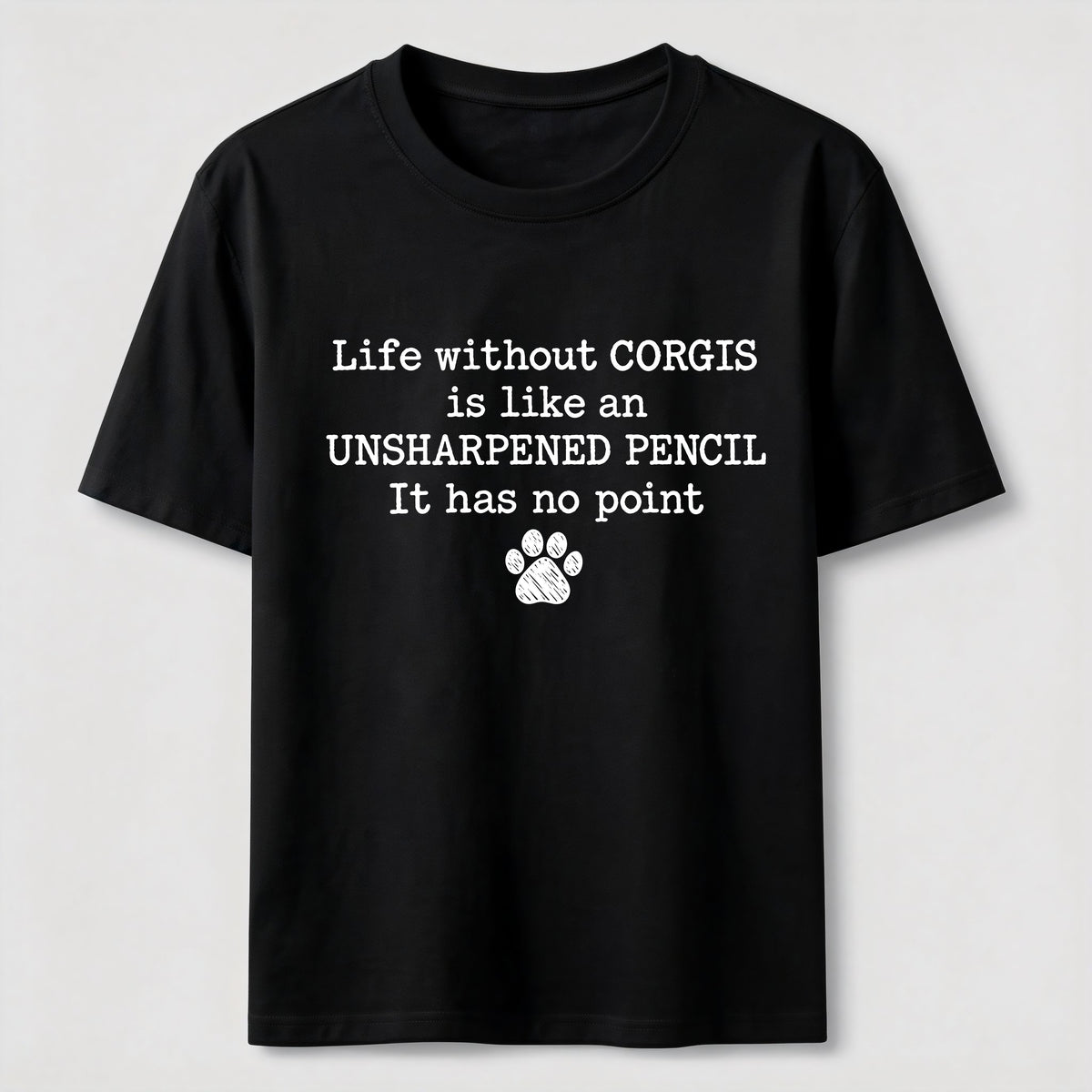 PetTaxClub Life Without Corgis Classic T-Shirt