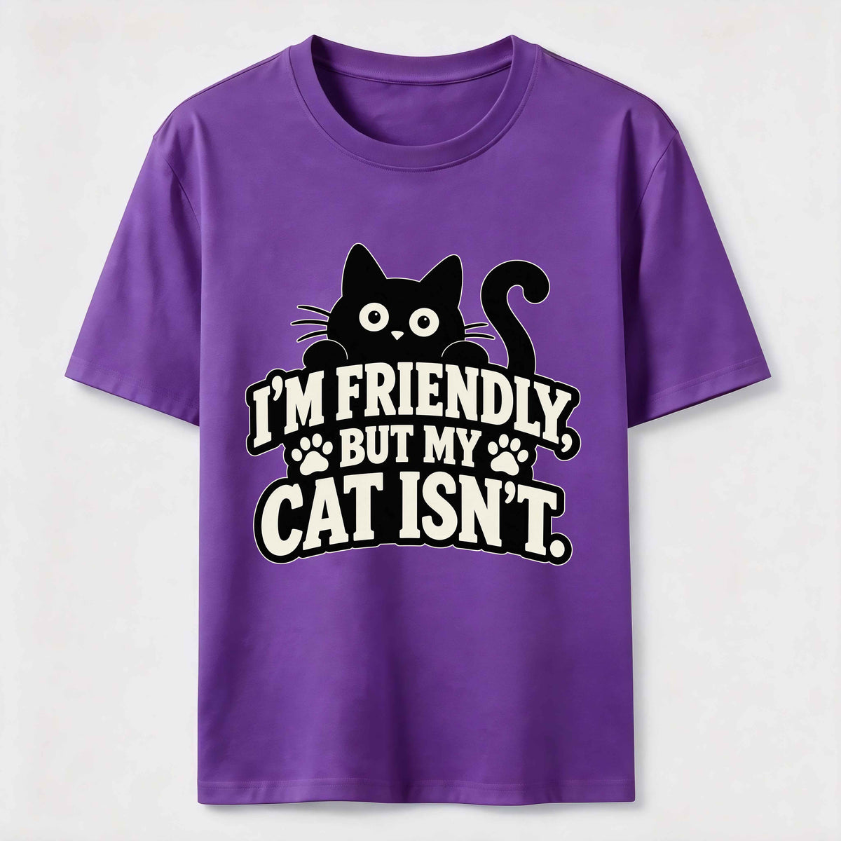 PetTaxClub Friendly But My Cat Is Not Classic T-Shirt