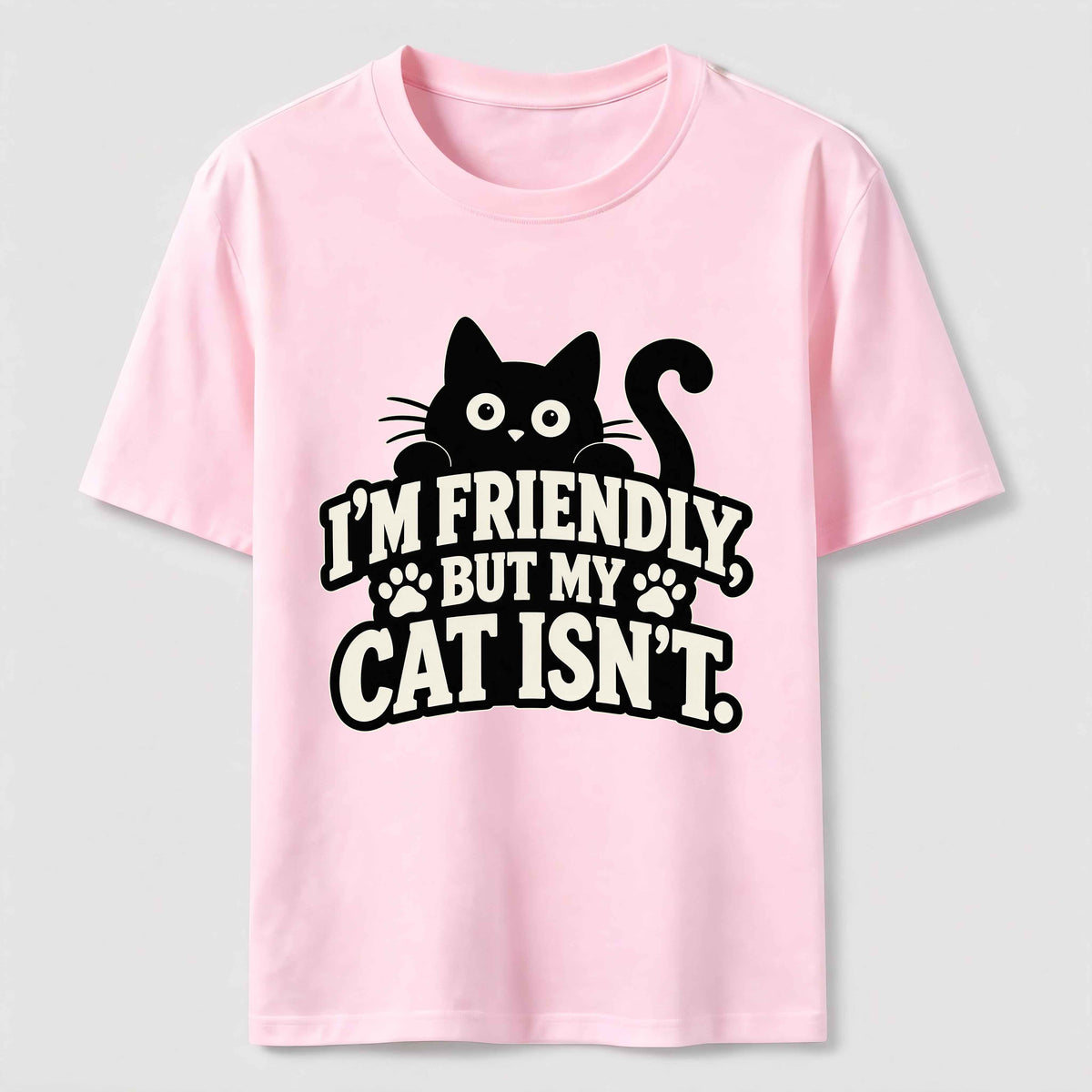PetTaxClub Friendly But My Cat Is Not Classic T-Shirt