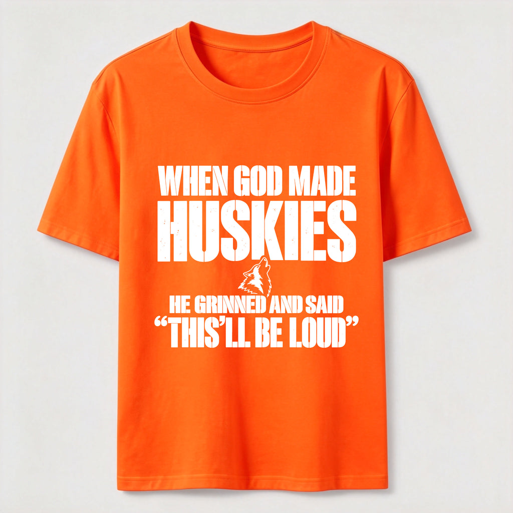 PetTaxClub Huskies Will Be Loud Classic T-Shirt