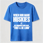 PetTaxClub Huskies Will Be Loud Classic T-Shirt