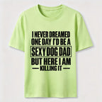 PetTaxClub Sexy Dog Dad Classic T-Shirt