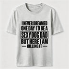 PetTaxClub Sexy Dog Dad Classic T-Shirt