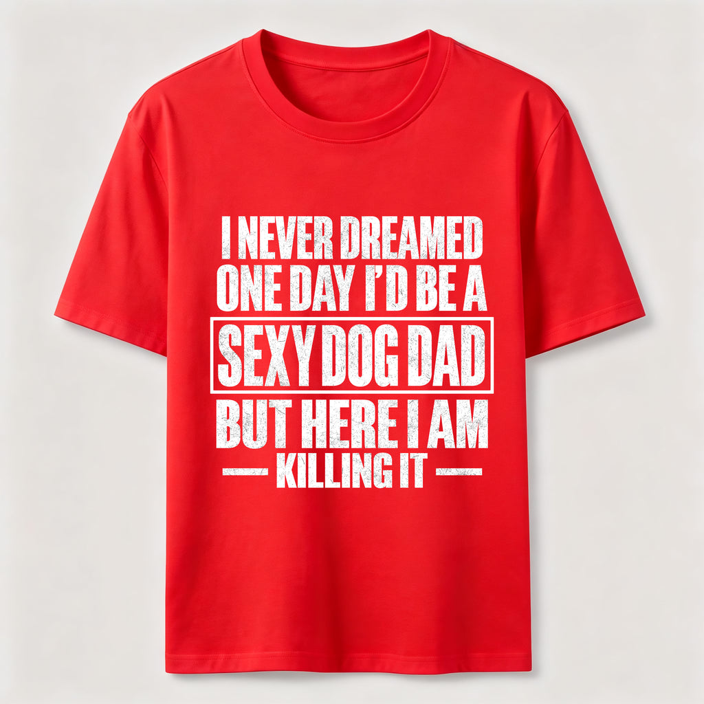 PetTaxClub Sexy Dog Dad Classic T-Shirt