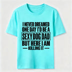 PetTaxClub Sexy Dog Dad Classic T-Shirt