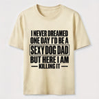 PetTaxClub Sexy Dog Dad Classic T-Shirt