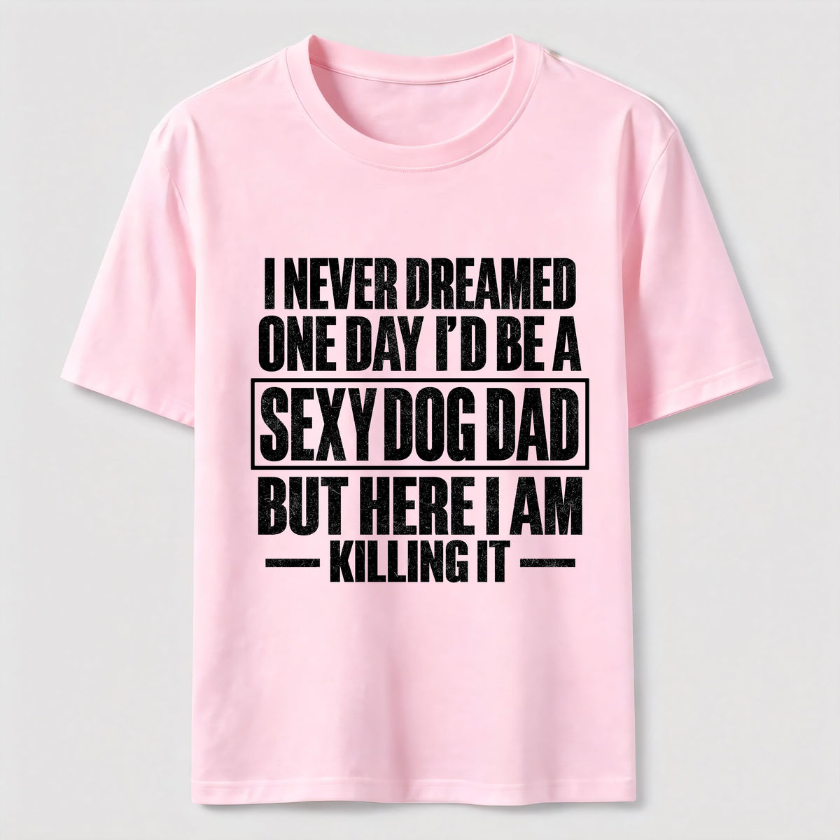 PetTaxClub Sexy Dog Dad Classic T-Shirt