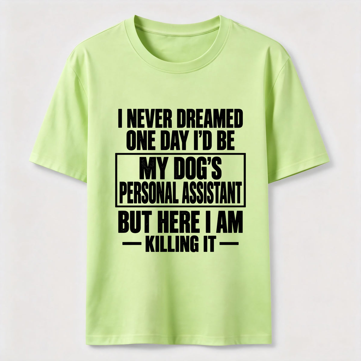 PetTaxClub Personal Assistant To My Dogs Classic T-Shirt
