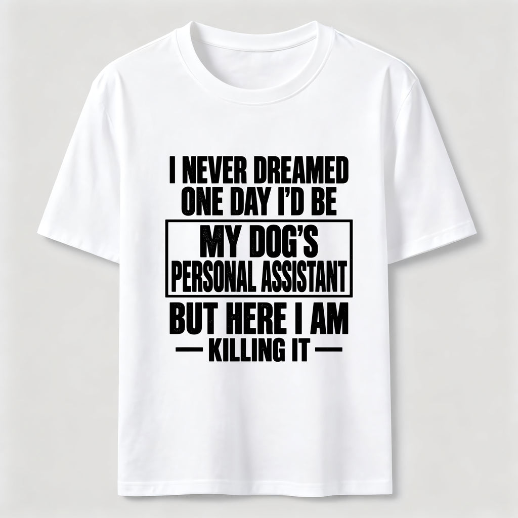 PetTaxClub Personal Assistant To My Dogs Classic T-Shirt