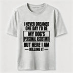 PetTaxClub Personal Assistant To My Dogs Classic T-Shirt