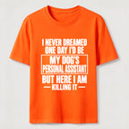 PetTaxClub Personal Assistant To My Dogs Classic T-Shirt