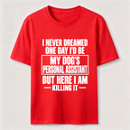 PetTaxClub Personal Assistant To My Dogs Classic T-Shirt