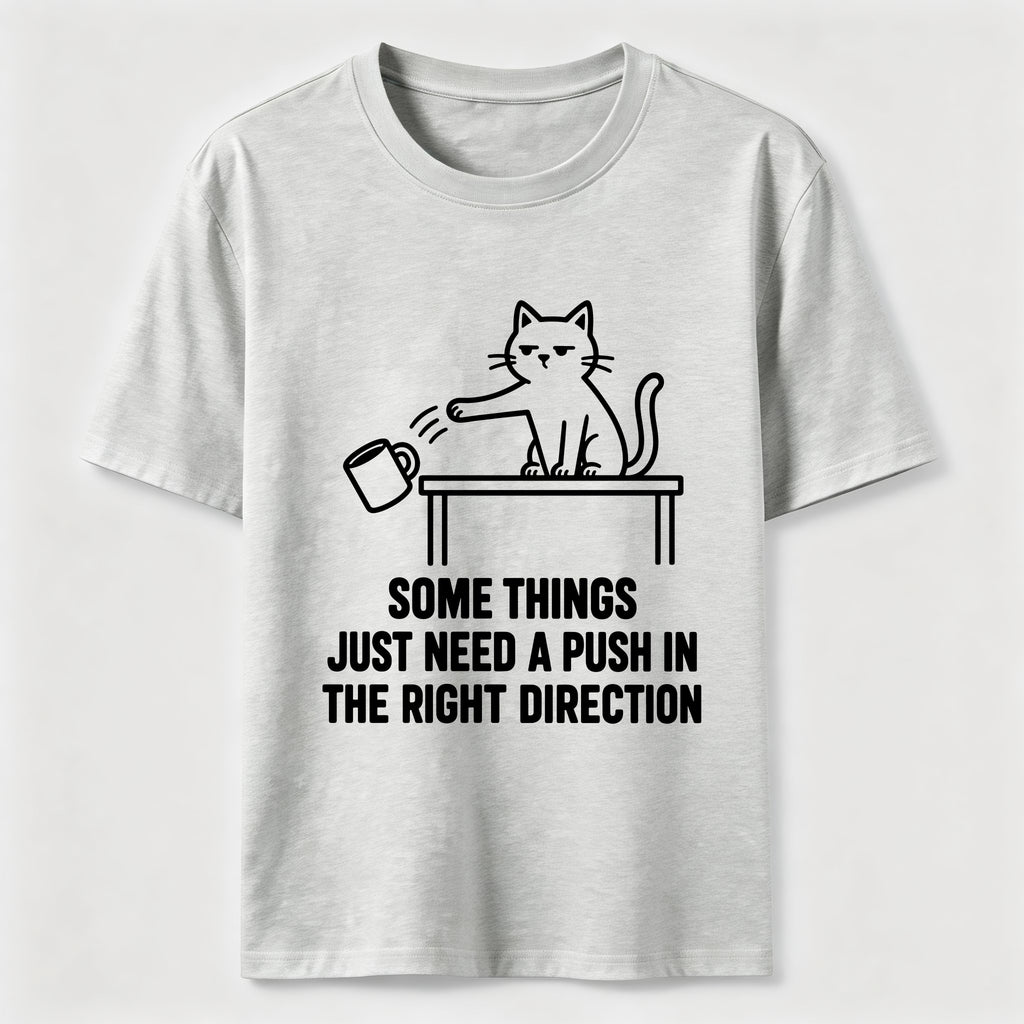 PetTaxClub A Push In The Right Direction Classic T-Shirt