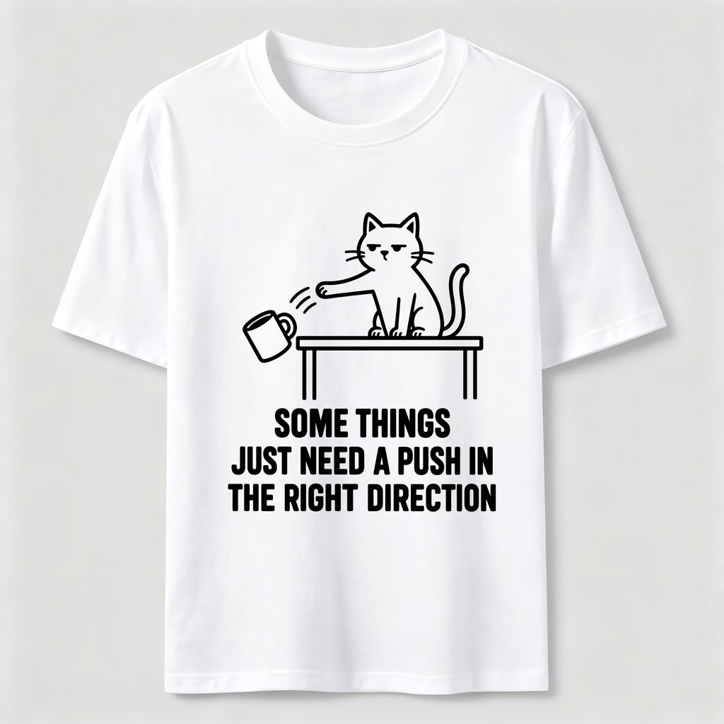 PetTaxClub A Push In The Right Direction Classic T-Shirt
