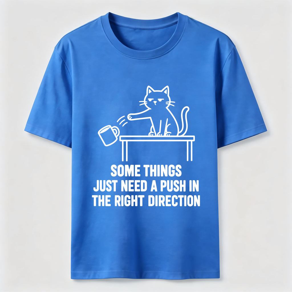 PetTaxClub A Push In The Right Direction Classic T-Shirt