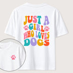 PetTaxClub The Girl Who Loves Dogs Classic T-Shirt（Two Sided Print）